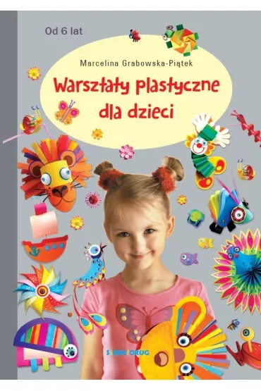 Warsztaty plastyczne dla dzieci w.2022 - Marcelina Grabowska-Pi�tek