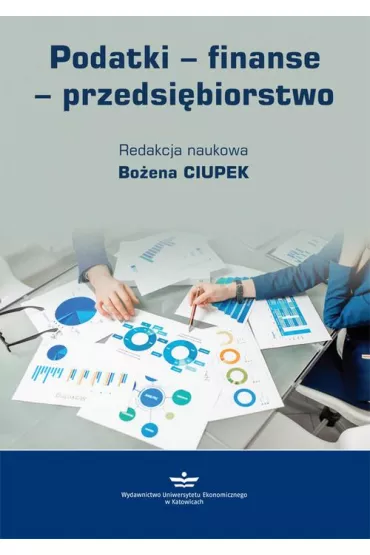 eBook Podatki &ndash; finanse &ndash; przedsi�biorstwo pdf - Bo�ena Ciupek