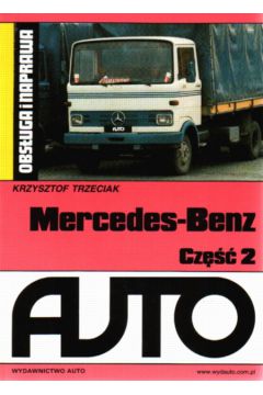 Mercedes-Benz. Cz�� 2 - Trzeciak Krzysztof - Krzysztof Trzeciak