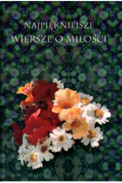 Najpi�kniejsze wiersze o mi�o�ci