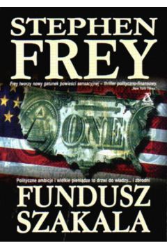 Fundusz Szakala - Frey Stephen - Stephen Frey