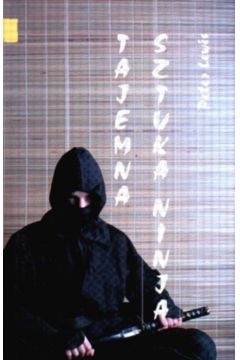 Tajemna sztuka ninja - Lewis Peter - Lewis Peter