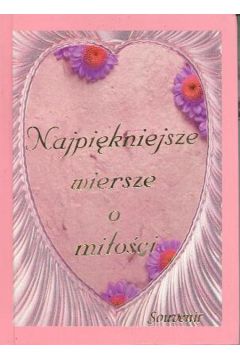 Najpi�kniejsze wiersze o mi�o�ci