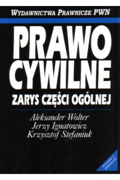 Prawo cywilne - Wolter Aleksander i inni - Wolter Aleksander i inni