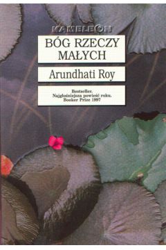 B�g rzeczy ma�ych - Roy Arundhati - Roy Arundhati