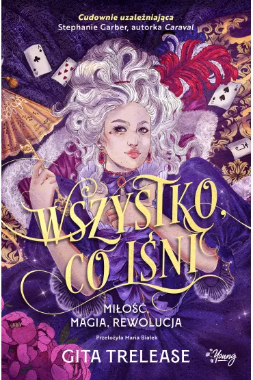 Wszystko, co lni - Trelease Gita