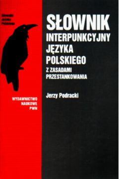 S�ownik interpunkcyjny j�z.polskiego z zasadami przestankowania - Podracki Jerzy - Jerzy Podracki