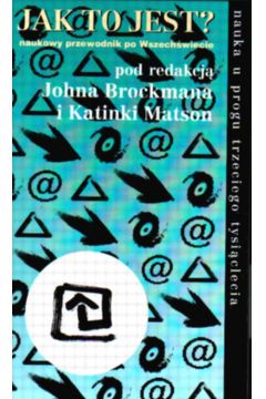Jak to jest? - Brockman John - John Brockman