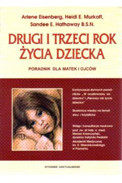 Drugi i trzeci rok �ycia dziecka - Einsberg Arlene i inni (twarda oprawa) - Einsberg Arlene i inni