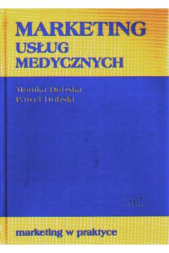 Marketing us�ug medycznych - Bobolska Monika - Monika Bobolska