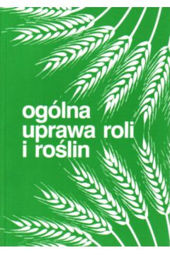 Og�lna uprawa roli i ro�lin