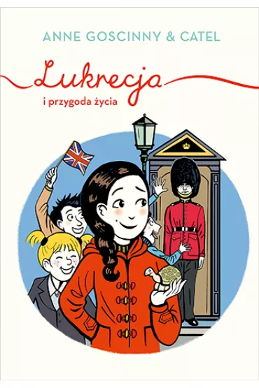 Lukrecja i przygoda ycia - Anne Goscinny
