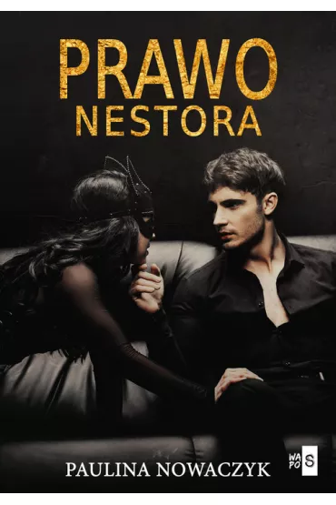 Prawo Nestora - Paulina Nowaczyk