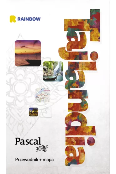 Tajlandia. Pascal 360 stopni - Anna Hildebrandt, S�awomir Adamczak, Ma�gorzata Koper