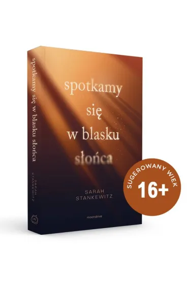 Spotkamy si� w blasku s�o�ca - Sarah Stankewitz
