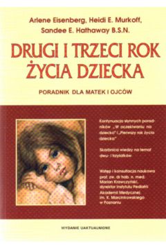 Drugi i trzeci rok �ycia dziecka - Eisenberg Arlene i inni - Eisenberg Arlene i inni
