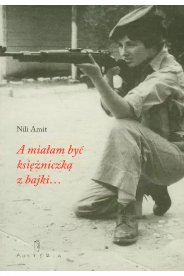 A mia�am by� ksi�niczk� z bajki - Amit Nili
