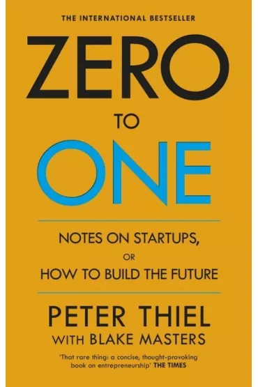 Zero to One - Dafaux Marini, Blake Masters, Peter Thiel