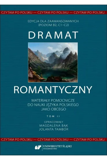 Czytam po polsku. T.2 Dramat romantyczny - Jolanta Tambor, Magdalena B�k