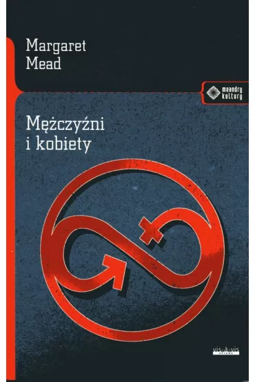 M�czy�ni i kobiety - Margaret Mead