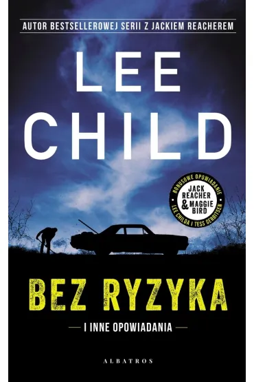 Bez ryzyka - Lee Child
