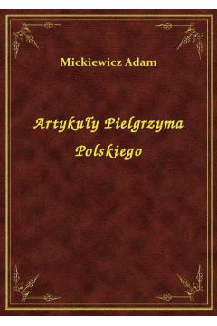 eBook Artykuy Pielgrzyma Polskiego epub