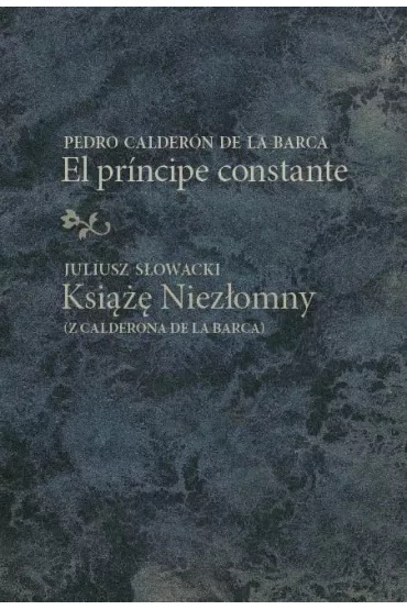 El prncipe constante/Ksi��� Niez�omny - Beata Baczy�ska