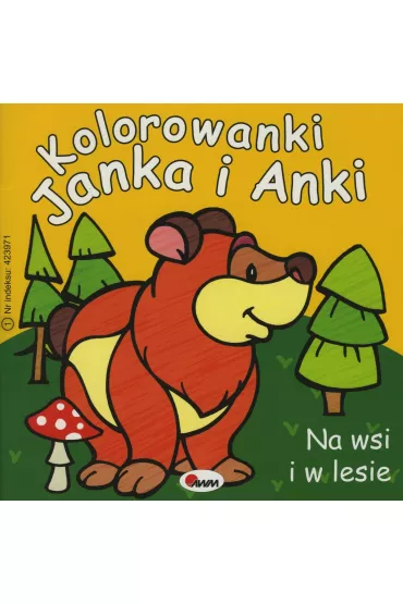 Kolorowanki Janka i Anki. Na wsi i w lesie - Mariola Budek