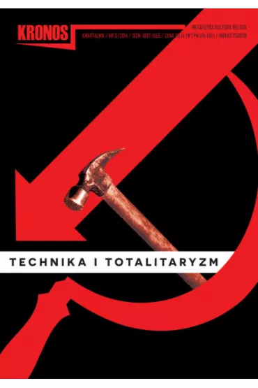 Kronos 3 (30)/2014 Technika i totalitaryzm