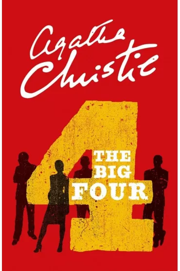 The Big Four - Agatha Christie