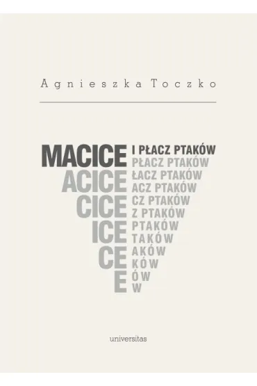 Macice i p�acz ptak�w - Agnieszka Toczko