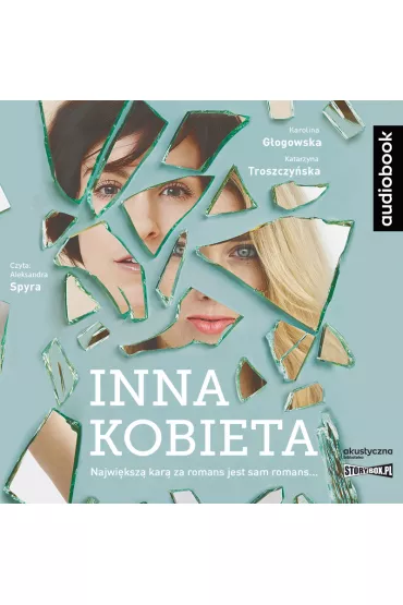 Audiobook Inna kobieta CD - Karolina Gogowska, Katarzyna Troszczyska