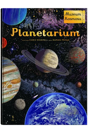Planetarium. Muzeum Kosmosu - Raman Prinja