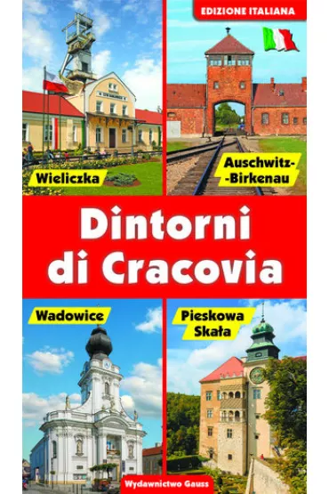 Okolice Krakowa (wydanie w�oskie)