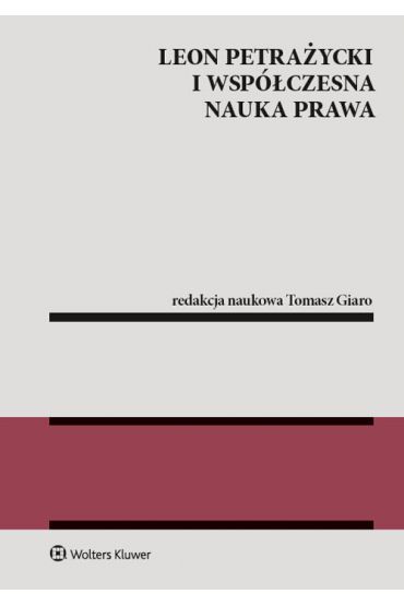 Leon Petrażycki i współczesna nauka prawa