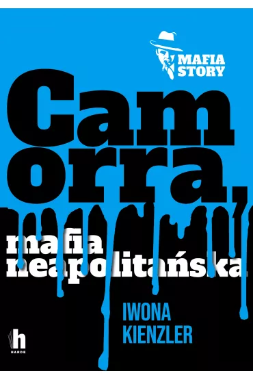 Camorra, mafia neapolita�ska - Iwona Kienzler