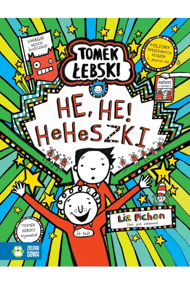 He, He! Heheszki. Tomek �ebski - Liz Pichon