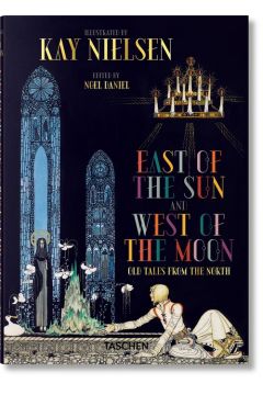 Kay Nielsen. East of the Sun and West of the Moon
