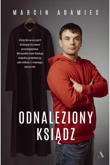 Odnaleziony ksi�dz - Marcin Adamiec
