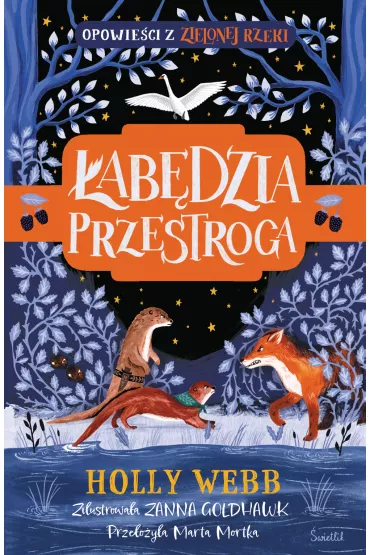 �ab�dzia przestroga. Zielona Rzeka. Tom 2 - Holly Webb