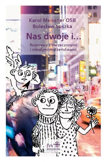 Nas dwoje i... - Karol Meissner, Boles�aw Suszka