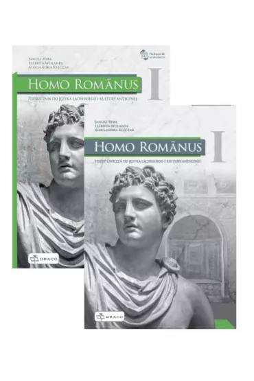 Homo Romanus 1. Podr�cznik i zeszyt �wicze� do j�zyka �aci�skiego i kultury antycznej - El�bieta Wolanin, Janusz Ryba, Aleksandra Kl�czar
