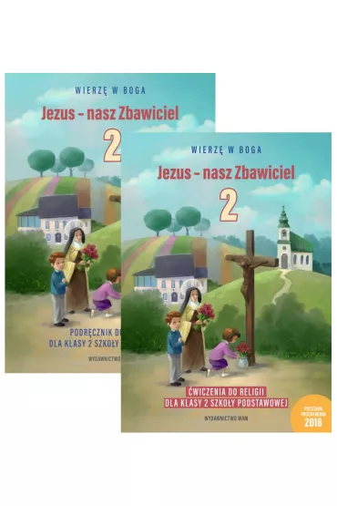 Pakiet: Wierz� w Boga. Jezus - nasz Zbawiciel. Podr�cznik i �wiczenia do religii dla klasy 2 szko�y podstawowej