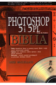 Photoshop 5 i 5PL Biblia /ksi��ka+320457/Read - McClelland Deke - McClelland Deke