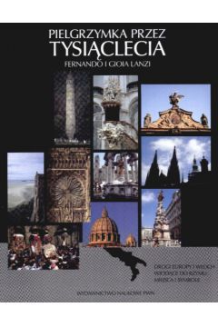 Pielgrzymka przez Tysi�clecia - Lanzi Fernando i Gioia - Lanzi Fernando i Gioia