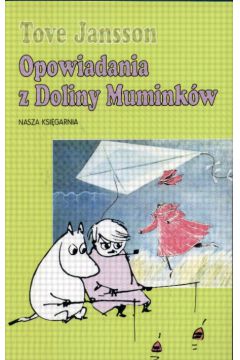 Opowiadania z Doliny Mumink�w - Jansson Tove
