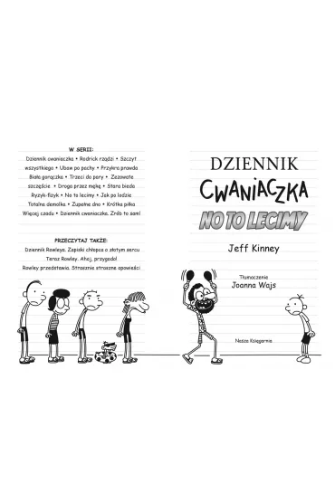 No to lecimy. Dziennik Cwaniaczka. Tom 12 - Jeff Kinney