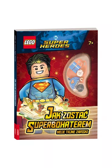 LEGO Super Heroes. Jak zosta� superbohaterem