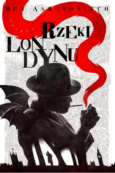 Rzeki Londynu. Cykl Peter Grant. Tom 1 - Ben Aaronovitch