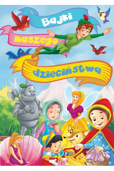 Bajki naszego dzieci�stwa